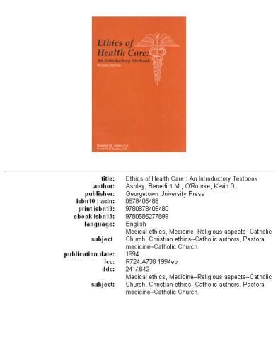 Ethics of health care: an introductory textbook