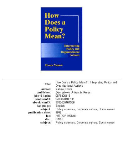 How does a policy mean?: interpreting policy and organizational actions