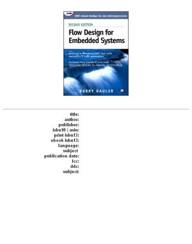 Flow Design for Embedded Systems
