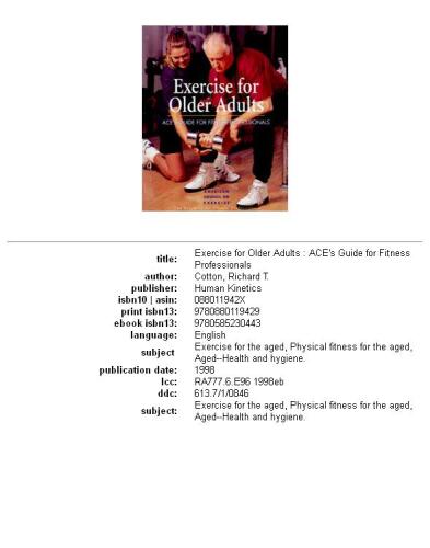 Exercise for older adults: ACE's guide for fitness professionals