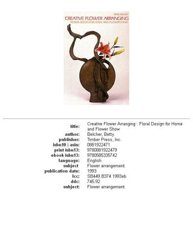 Creative flower arranging: floral design for home and flower show