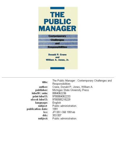 The public manager: contemporary challenges and responsibilities
