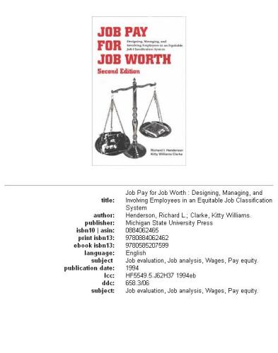 Job pay for job worth: designing, managing, and involving employees in an equitable job classification system