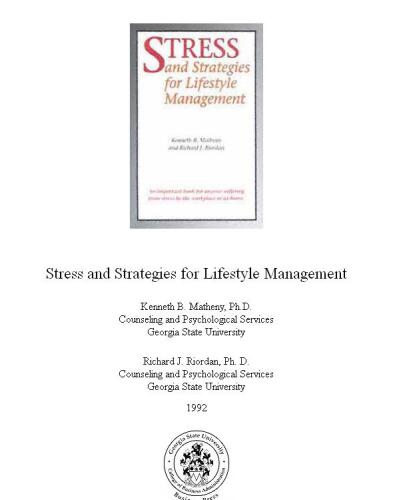 Stress-- and strategies for lifestyle management