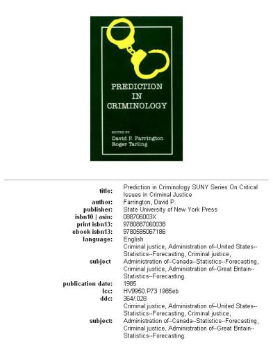 Prediction in criminology