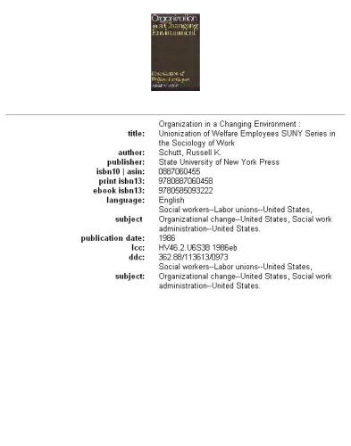 Organization in a changing environment: unionization of welfare employees