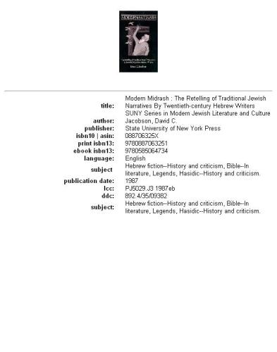 Modern midrash: the retelling of traditional Jewish narratives by twentieth-century Hebrew writers