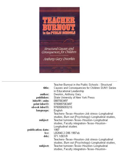 Teacher burnout in the public schools: structural causes and consequences for children