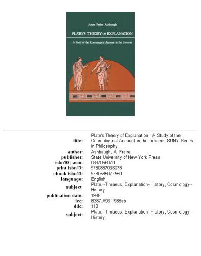 Plato's theory of explanation: a study of the cosmological account in the Timaeus