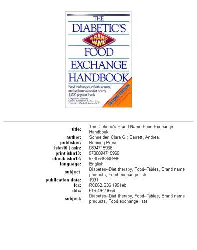The diabetic's brand name food exchange handbook