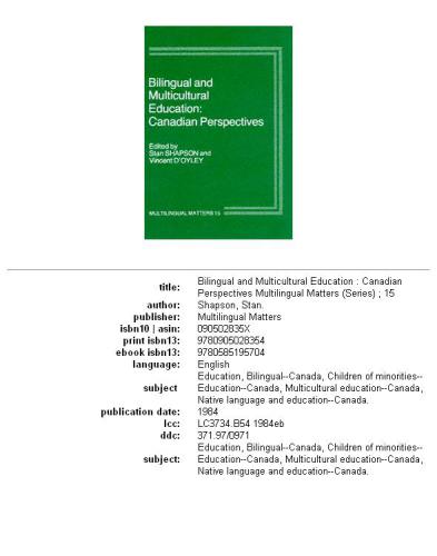 Bilingual and multicultural education: Canadian perspectives