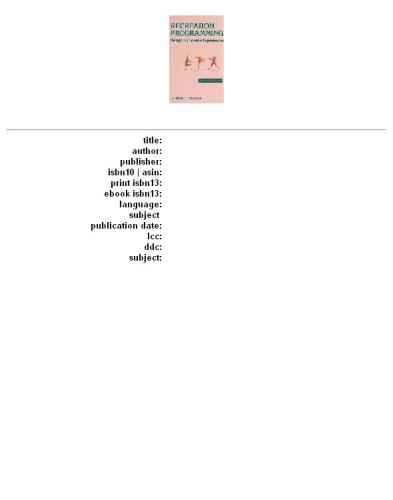 Recreation programming: designing leisure experiences