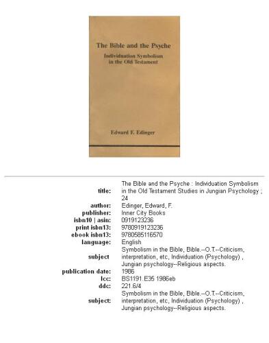 The Bible and the psyche: individuation symbolism in the Old Testament