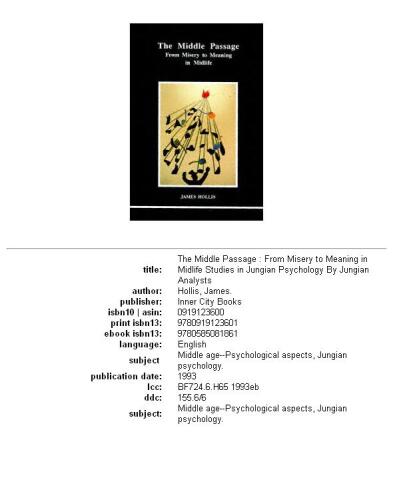 The middle passage: from misery to meaning in midlife