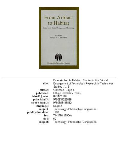 From artifact to habitat: studies in the critical engagement of technology