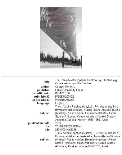 The Trans-Alaska Pipeline controversy: technology, conservation, and the frontier