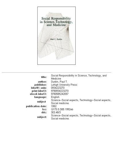 Social responsibility in science, technology, and medicine
