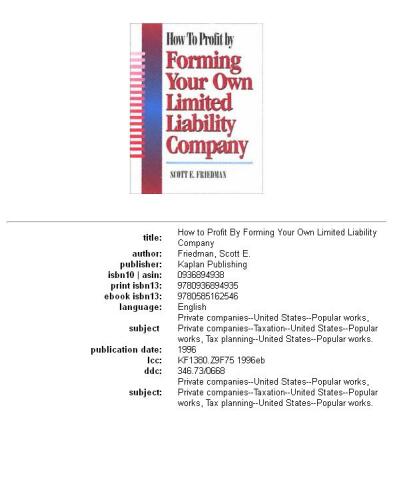 How to profit by forming your own limited liability company