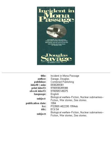 Incident In Mona Passage: A Novel Of The Next War Beneath The Sea