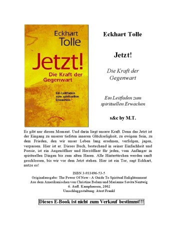JETZT! Die Kraft der Gegenwart: Ein Leitfaden zum spirituellen Erwachen