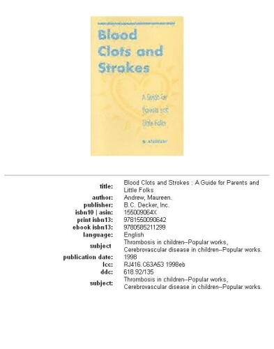 Blood clots and strokes: a guide for parents and little folks