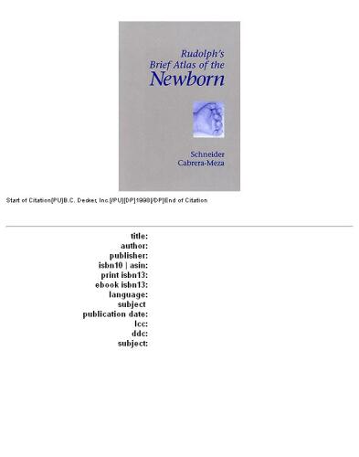 Rudolph's brief atlas of the newborn