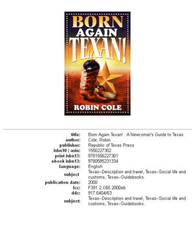 Born Again Texan!: A Newcomer's Guide to Texas