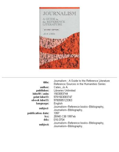 Journalism: a guide to the reference literature