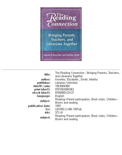 The reading connection: bringing parents, teachers, and librarians together