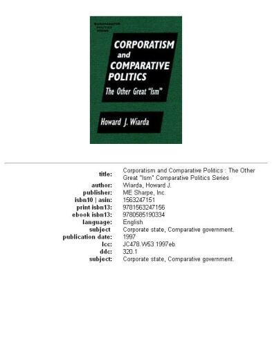 Corporatism and comparative politics: the other great 'ism'