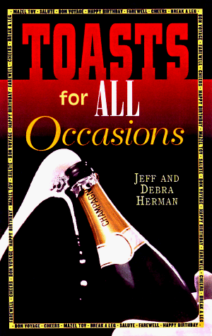 Toasts for all occasions