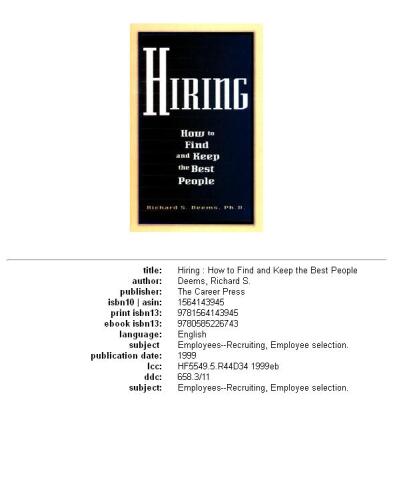 Hiring: how to find and keep the best people