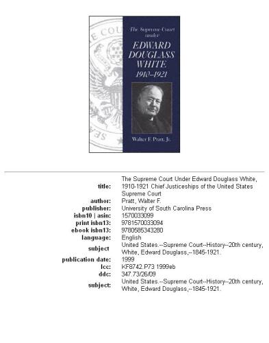 The Supreme Court under Edward Douglass White, 1910-1921