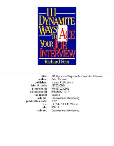 One hundred eleven dynamite ways to ace your job interview