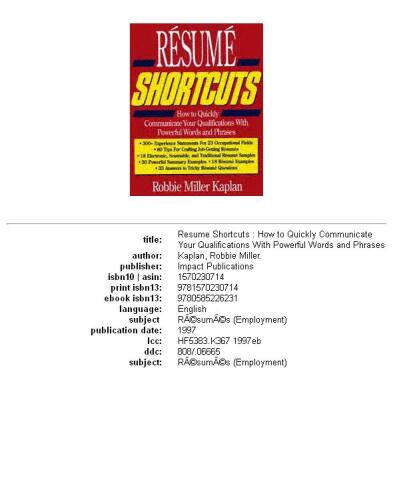 Resume shortcuts: how to quickly communicate your qualifications with powerful words and phrases