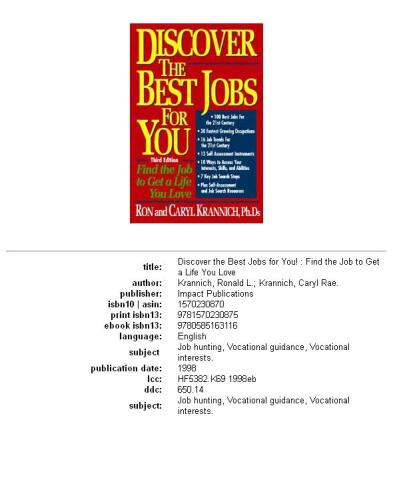 Discover the best jobs for you!: find the job to get a life you love