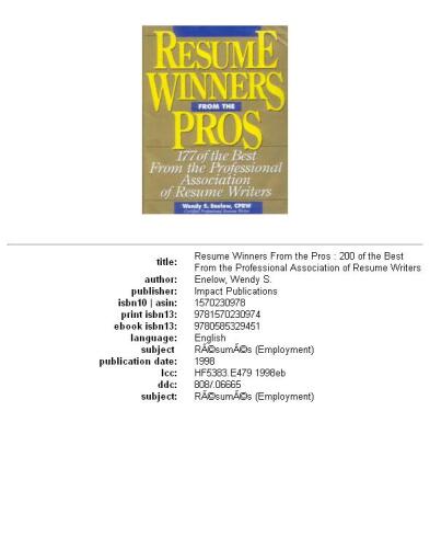 Resume winners from the pros: 177 of the best from the Professional Association of Resume Writers