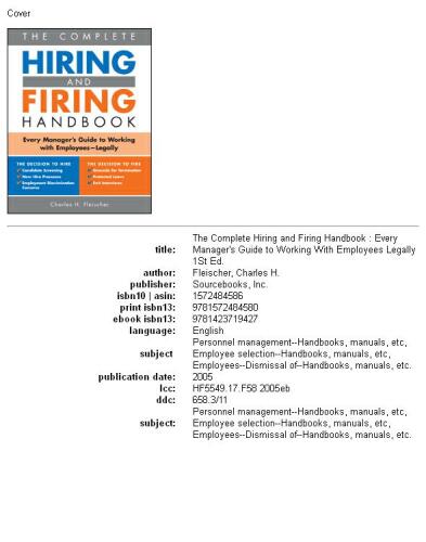 The complete hiring and firing handbook: every manager's guide to working with employees legally