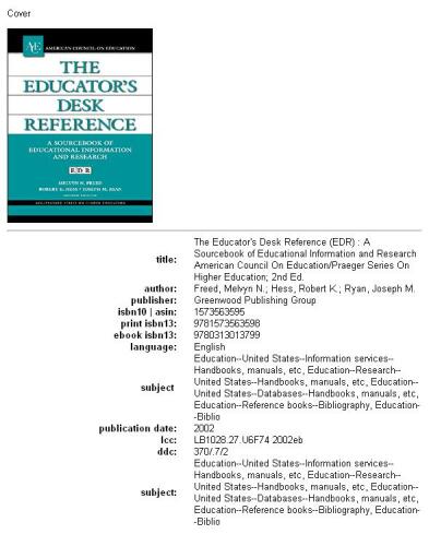 The educator's desk reference (EDR): a sourcebook of educational information and research