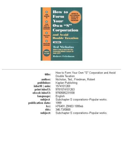 How to form your own 'S' corporation and avoid double taxation