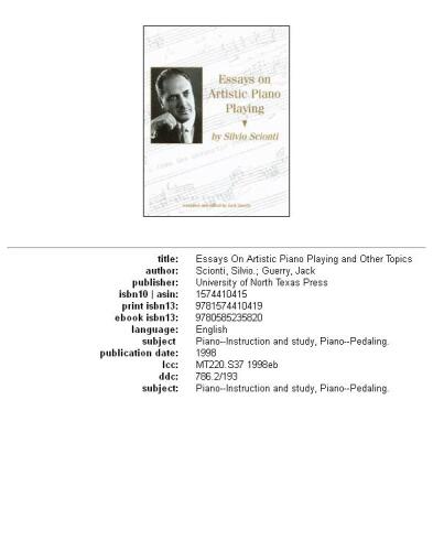 Essays on artistic piano playing and other topics