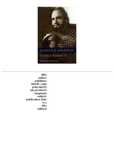 Leonard Warren, American baritone