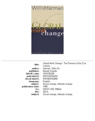 Global mind change: the promise of the 21st century