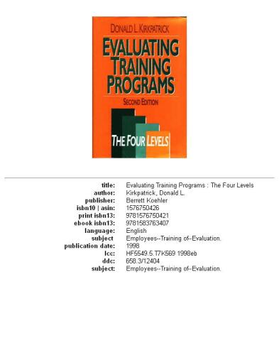 Evaluating training programs: the four levels