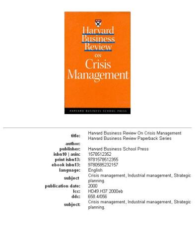 Harvard business review on crisis management