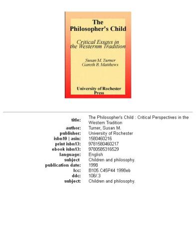 The philosopher's child: critical perspectives in the Western tradition