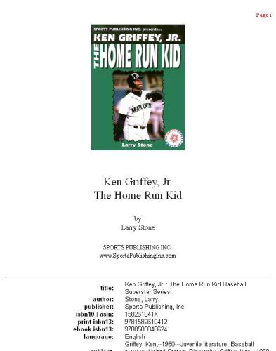 Ken Griffey Jr.: The Home Run Kid