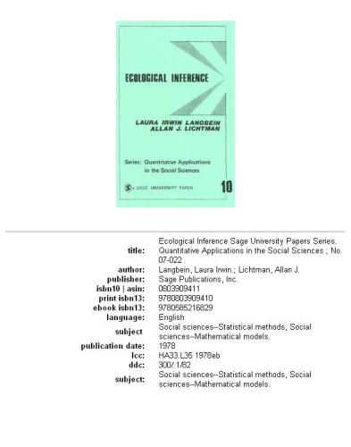 Ecological Inference (Quantitative Applications in the Social Sciences)