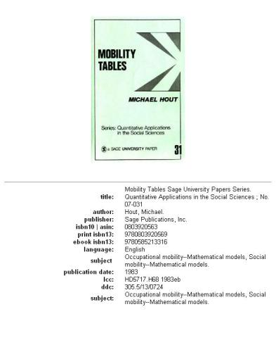 Mobility Tables (Quantitative Applications in the Social Sciences)