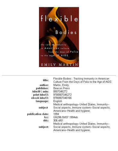Flexible Bodies: The Role of Immunity in American Culture from the Age of Polio to the Age of AIDS